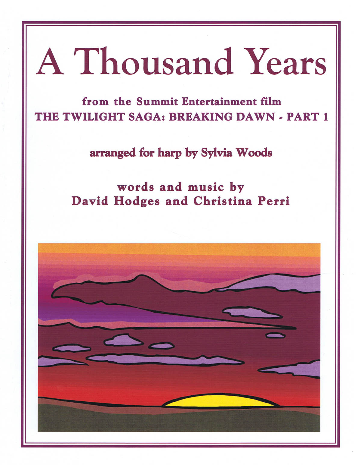 A Thousand Years from(The Twilight Saga: Breaking Dawn)