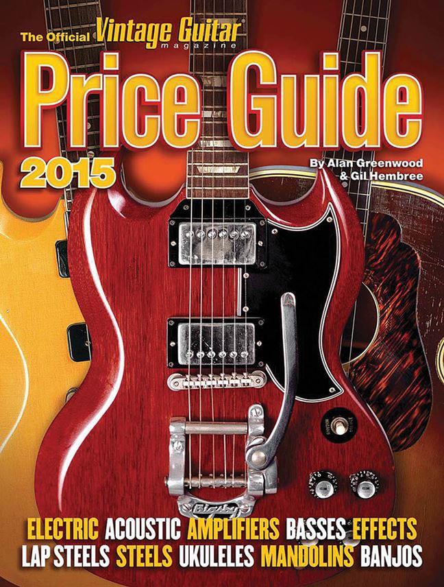 The Official Vintage Guitar Price Guide 2015