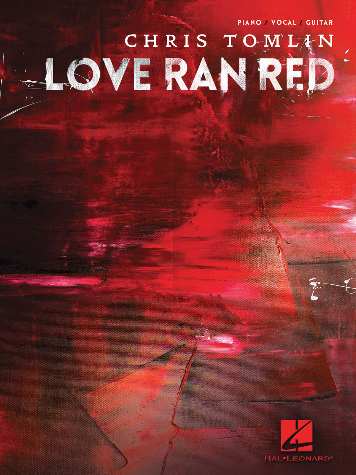 Chris Tomlin: Love Ran Red
