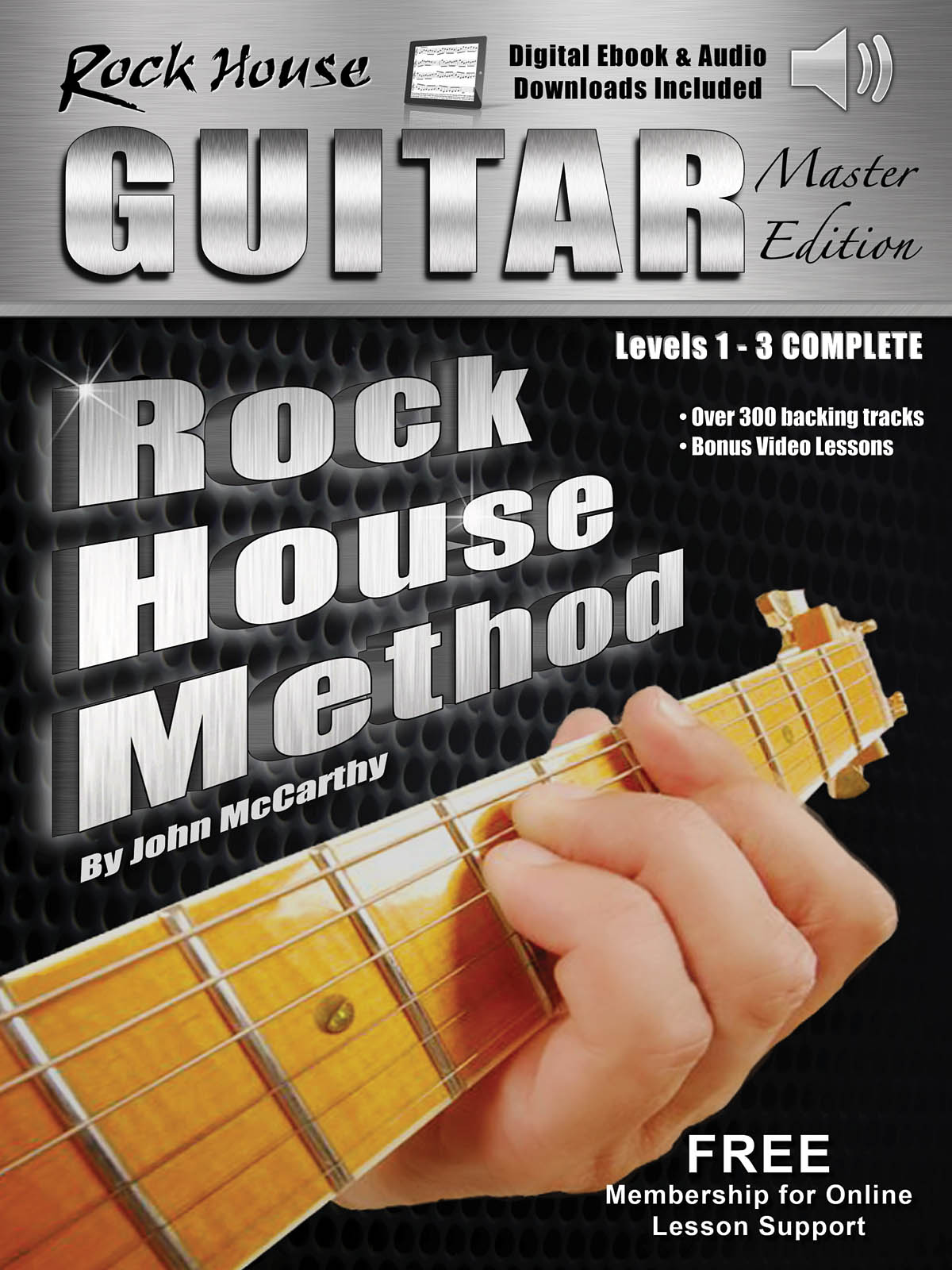 The Rock House Guitar Method Master Edition(Levels 1-3 Complete)