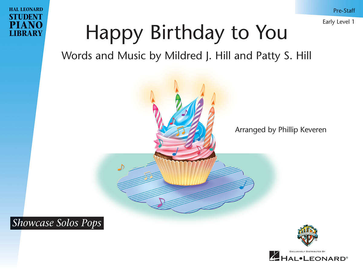 Happy Birthday to You(Hal Leonard Student Piano Library Showcase Solos Pops - Elementary)