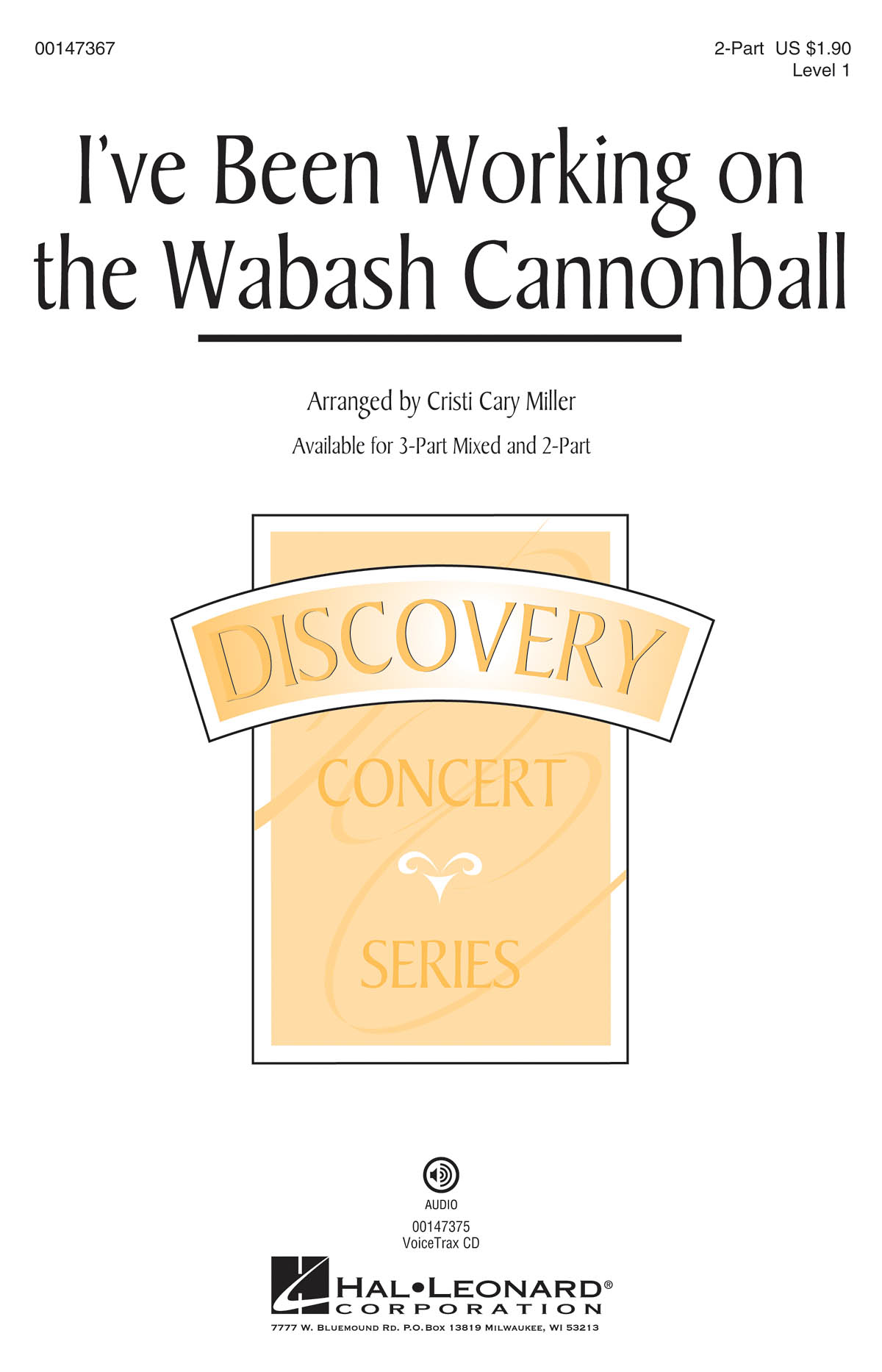 I've Been Working on the Wabash Cannonball