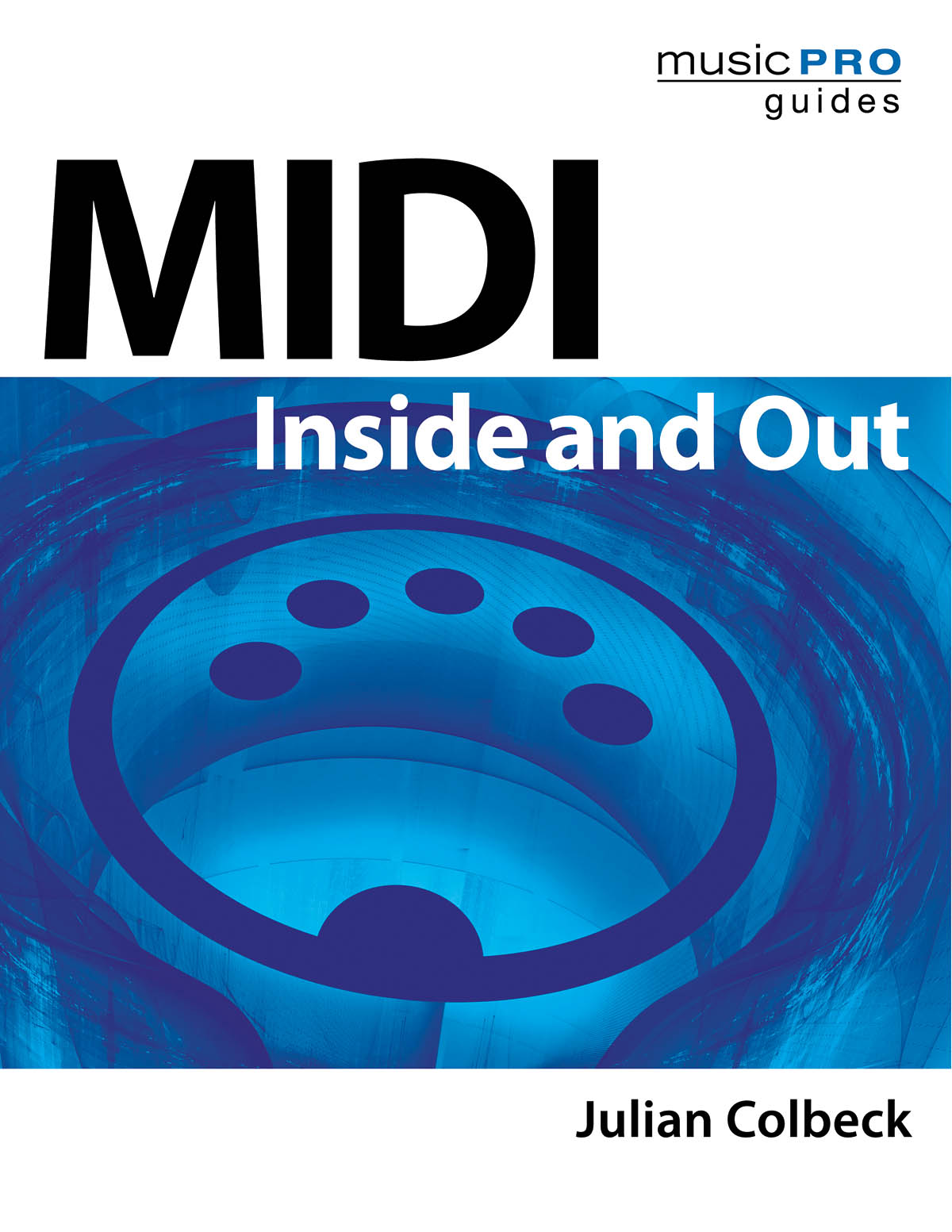 MIDI Inside and Out