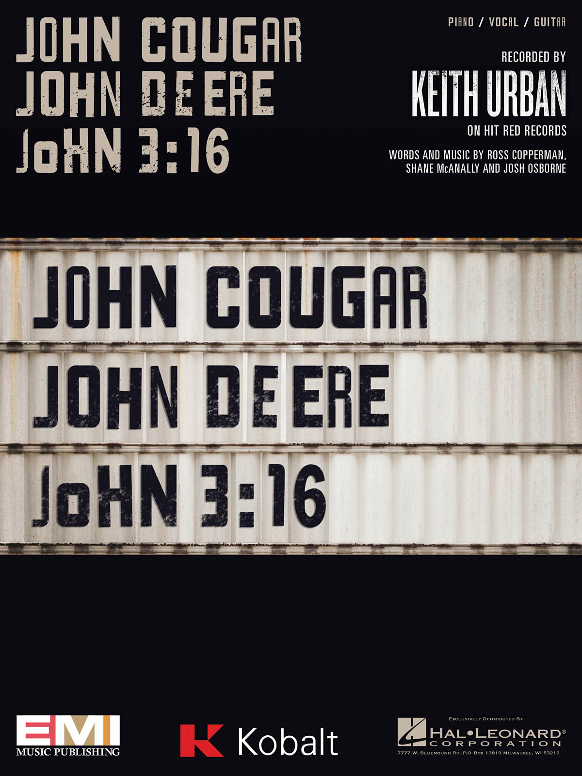 John Cougar, John Deere, John 3:16