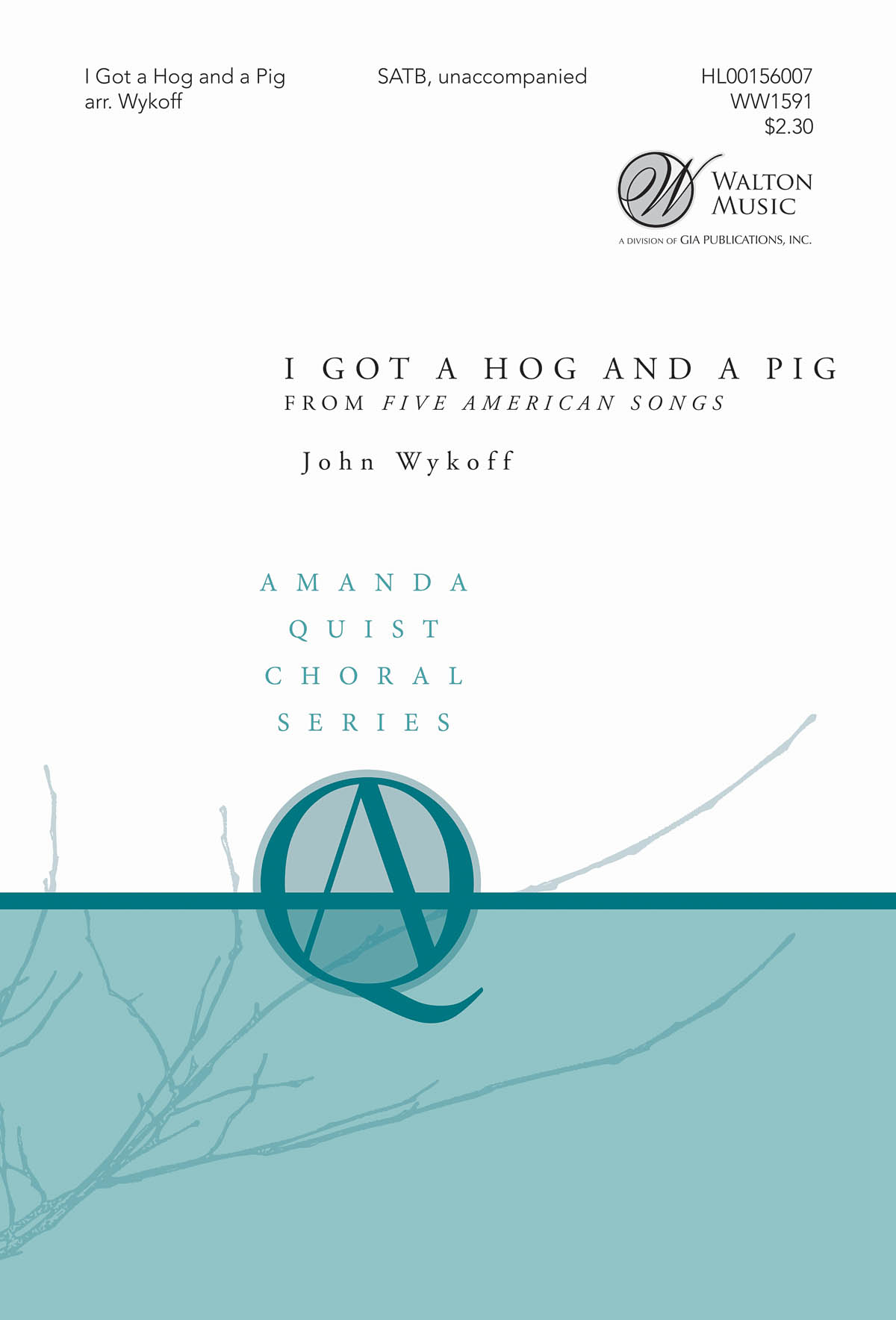 I Got a Hog and a Pig (from Five American Songs)