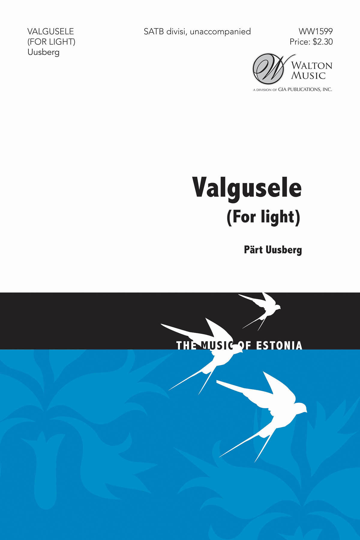 Valgusele (To Light)