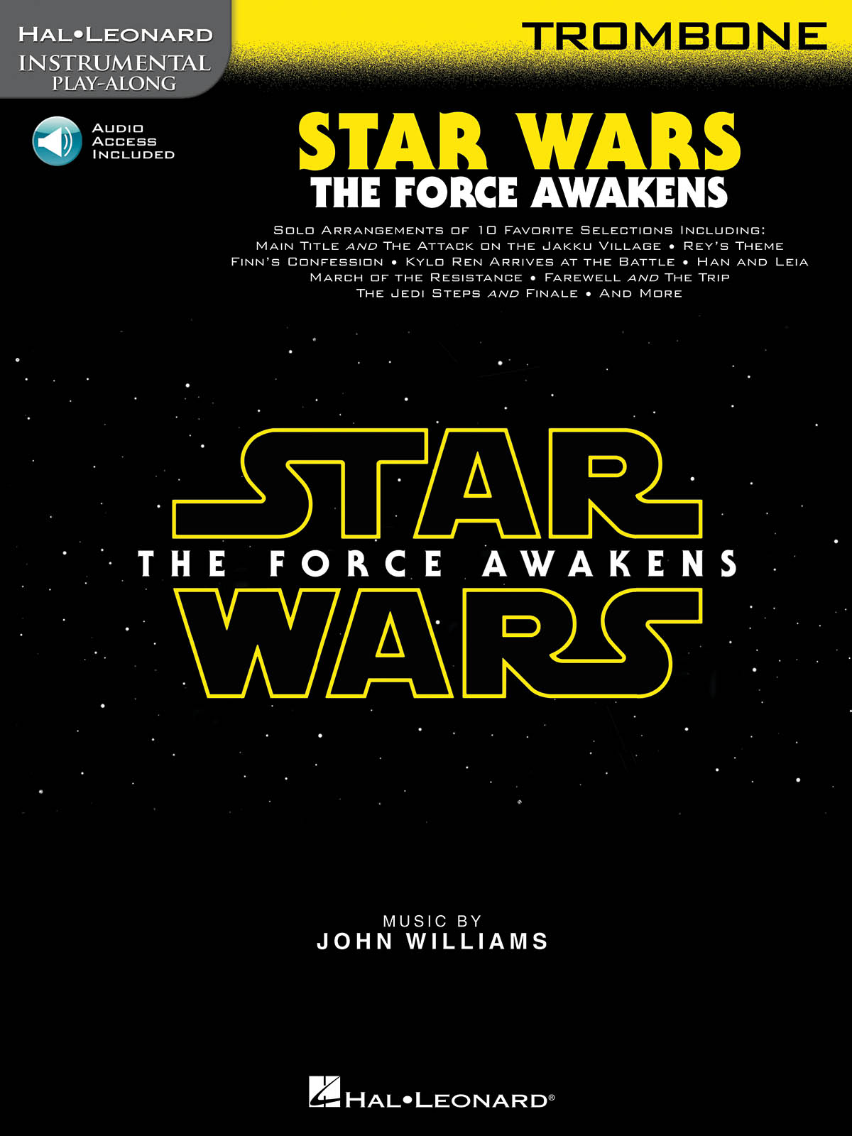 Instrumental Play-Along: Star Wars The Force Awakens (Trombone)