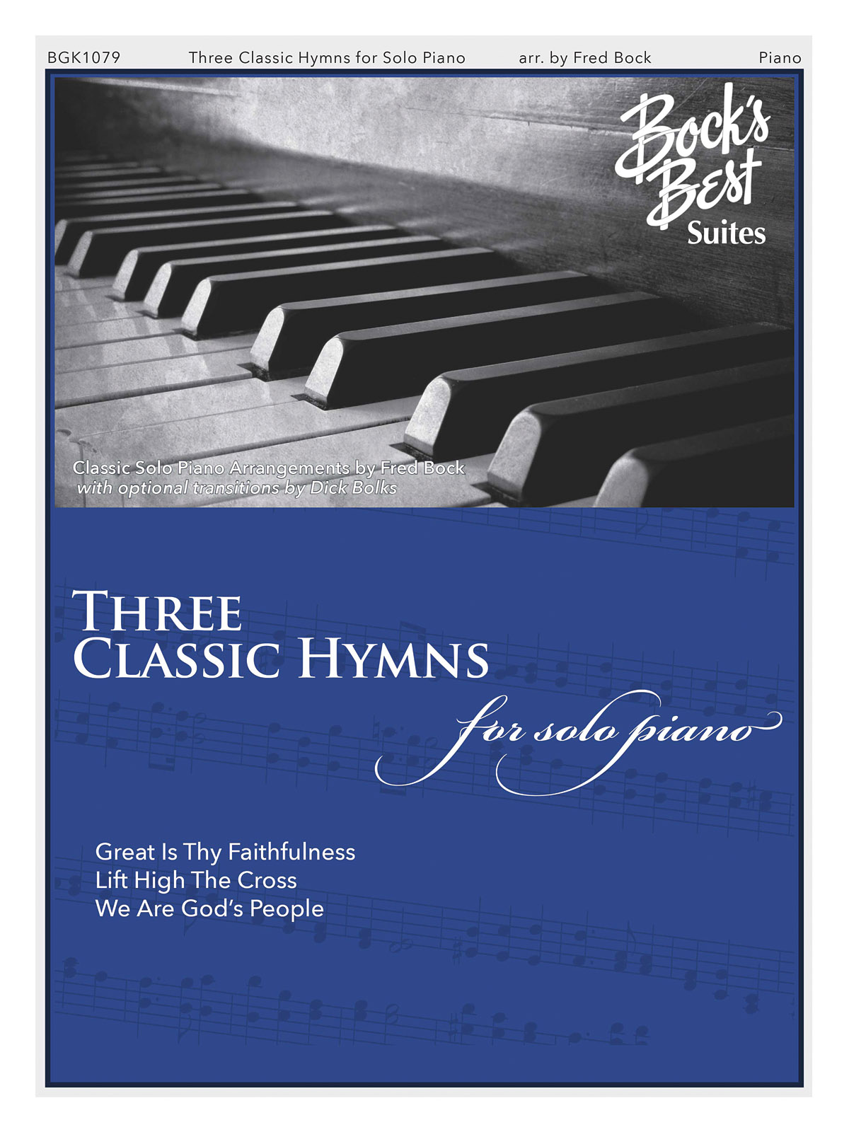 Three Classic Hymns for Solo- Piano