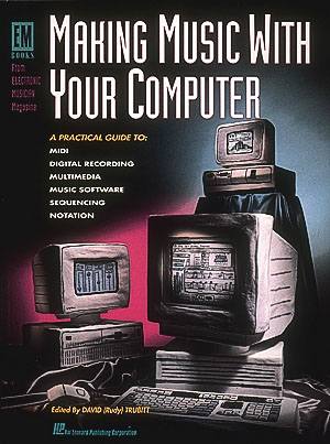 Making Music With Your Computer