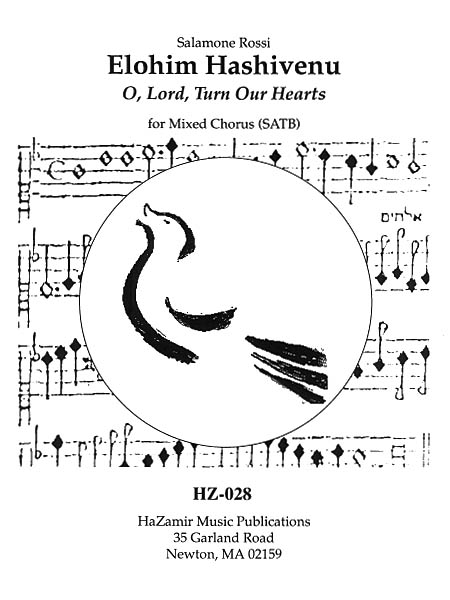 Elohim Hashiveinu O Lord, Turn Our Hearts(SATB)
