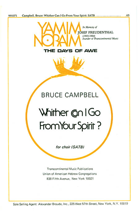Bruce Campbell: Whither Can I Go From Your Spirit (SATB)