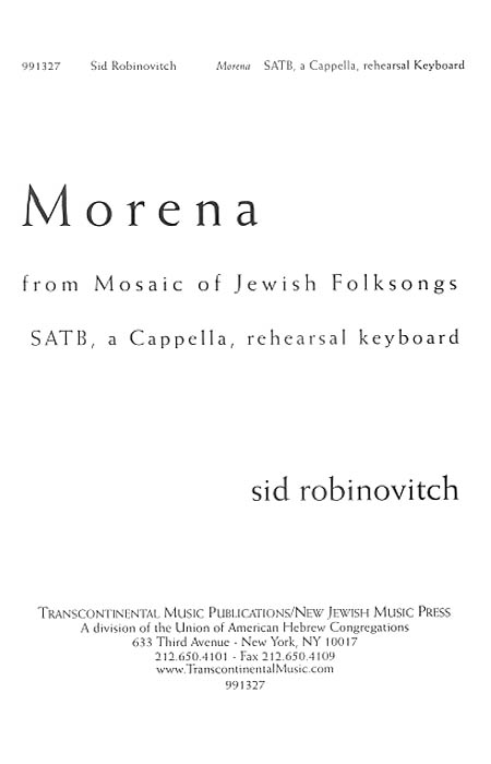 Sid Robinovitch: Morena (SATB)
