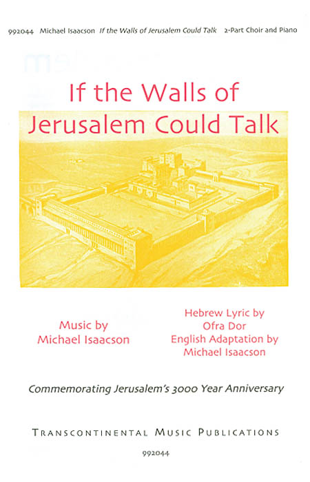 If The Walls Of Jerusalem Could Talk