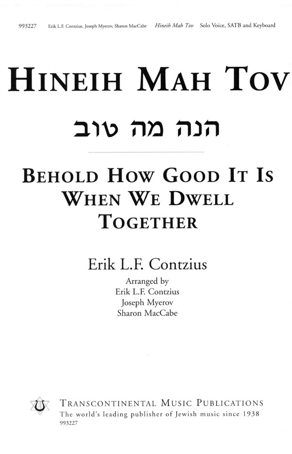 Erik L.F. Contzius: Hineih Mah Tov (SATB [and solo])