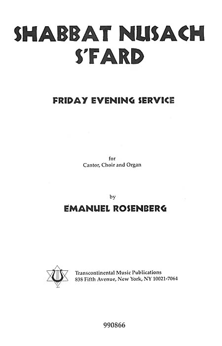 Emanuel Rosenberg: Shabbat Nusach S'fuerd Collection(Friday Evening Service) (Choral)