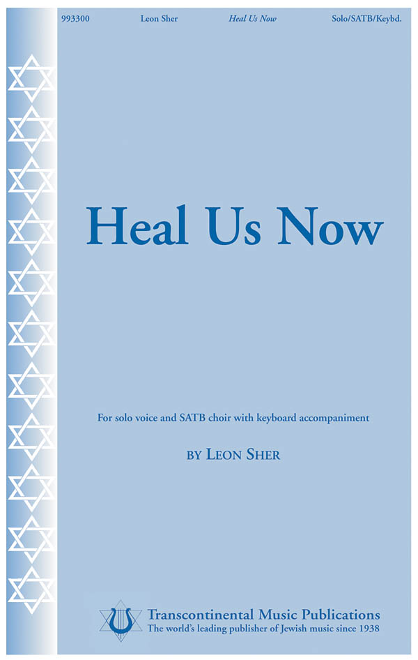 Leon Sher: Heal Us Now (SATB)