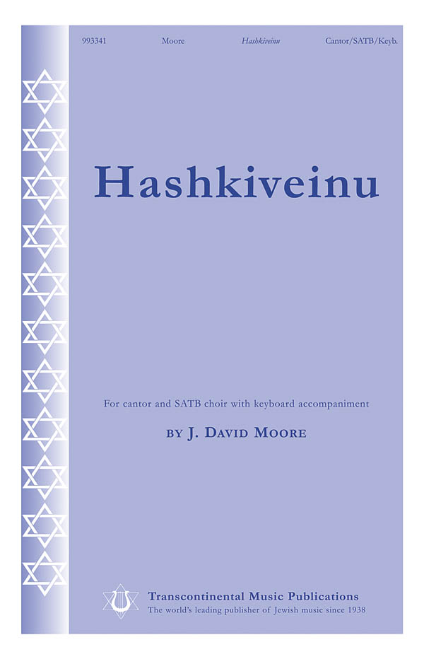 J. David Moore: Hashkivenu (SATB and Solo)