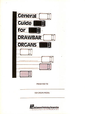 General Guide fuer Drawbar Organs