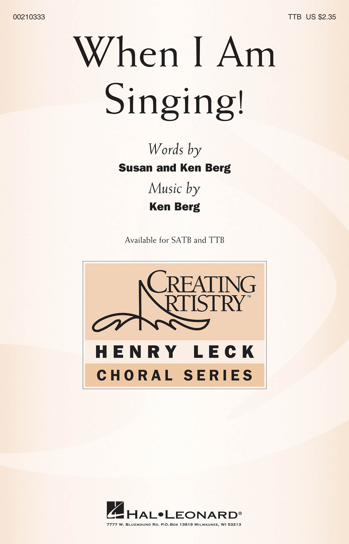 Ken Berg: When I Am Singing!