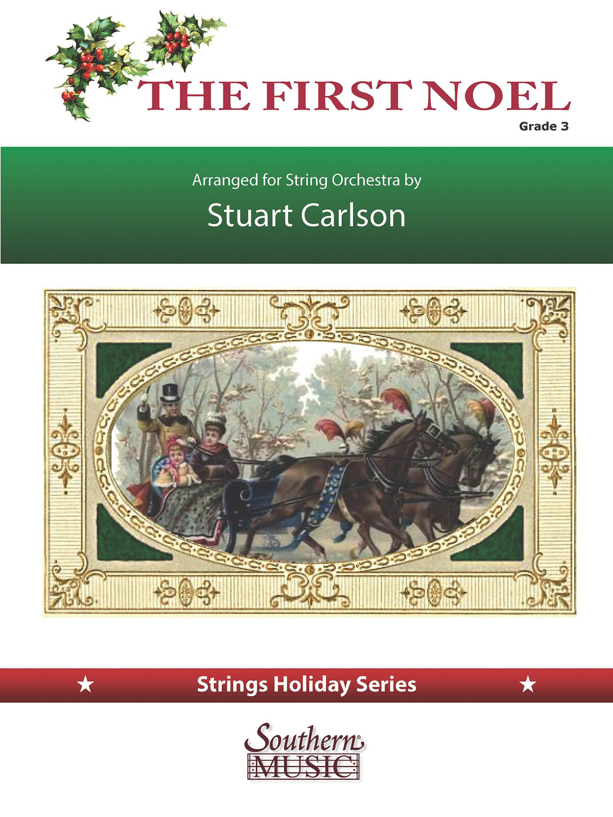 Stuart Ross Carlson: The First Noel