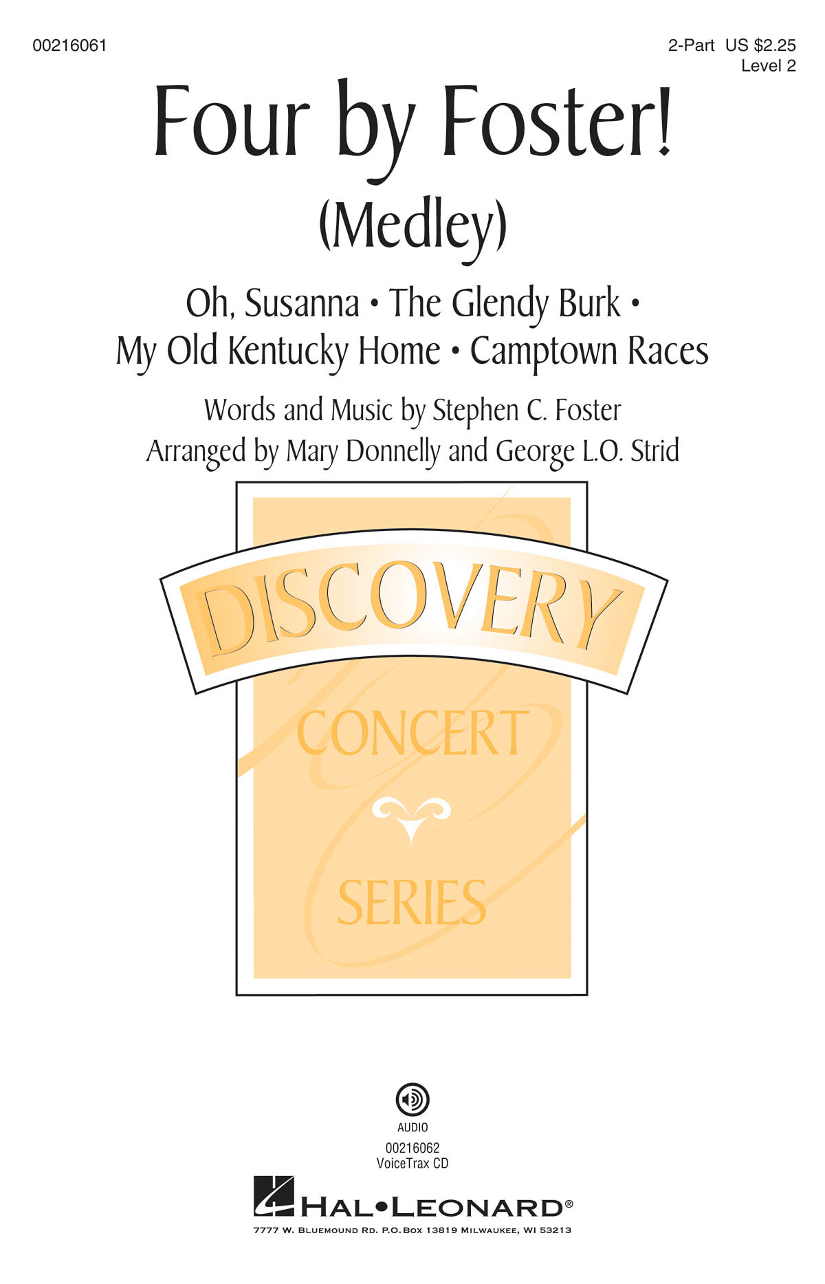 Stephen C. Foster: Four by Foster! (Medley)