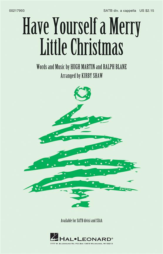 Have Yourself a Merry Little Christmas