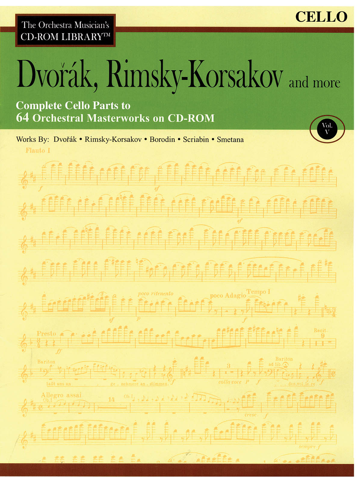 Dvorak, Rimsky-Korsakov and More - Volume 5(The Orchestra Musician's CD-ROM Library - Cello)