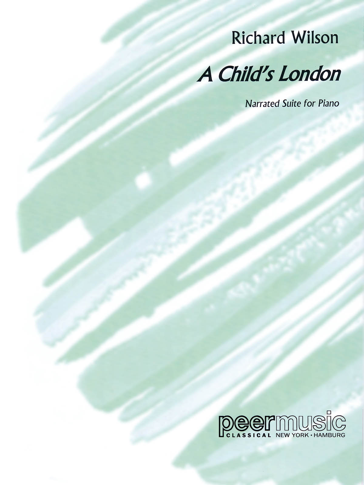 Richard Wilson: A Child'S London