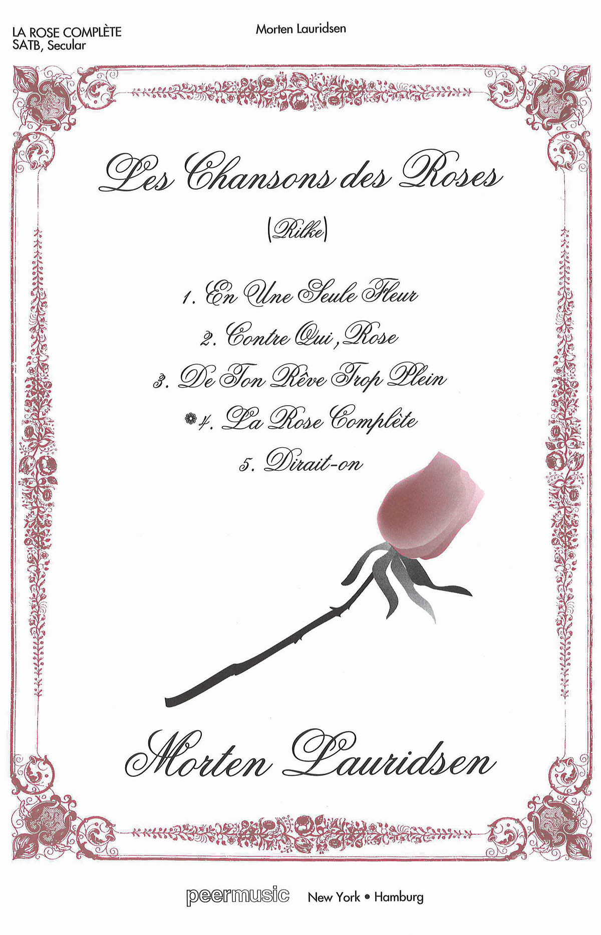 La Rose Complete