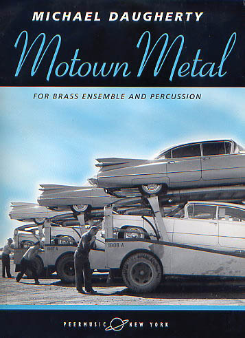 Michael Daugherty: Motown Metal