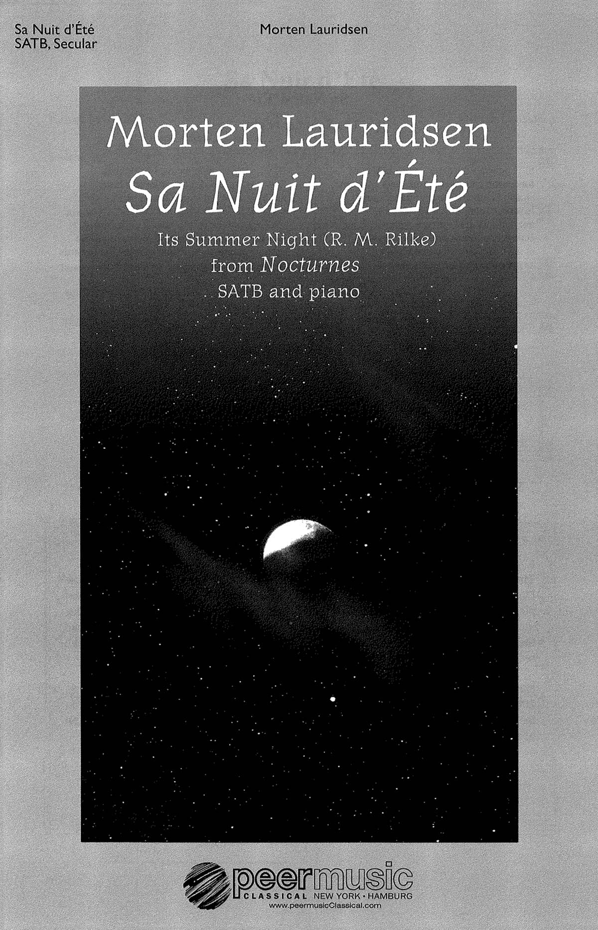 Morton Lauridsen: Sa Nuit D'Ete (Nocturnes)