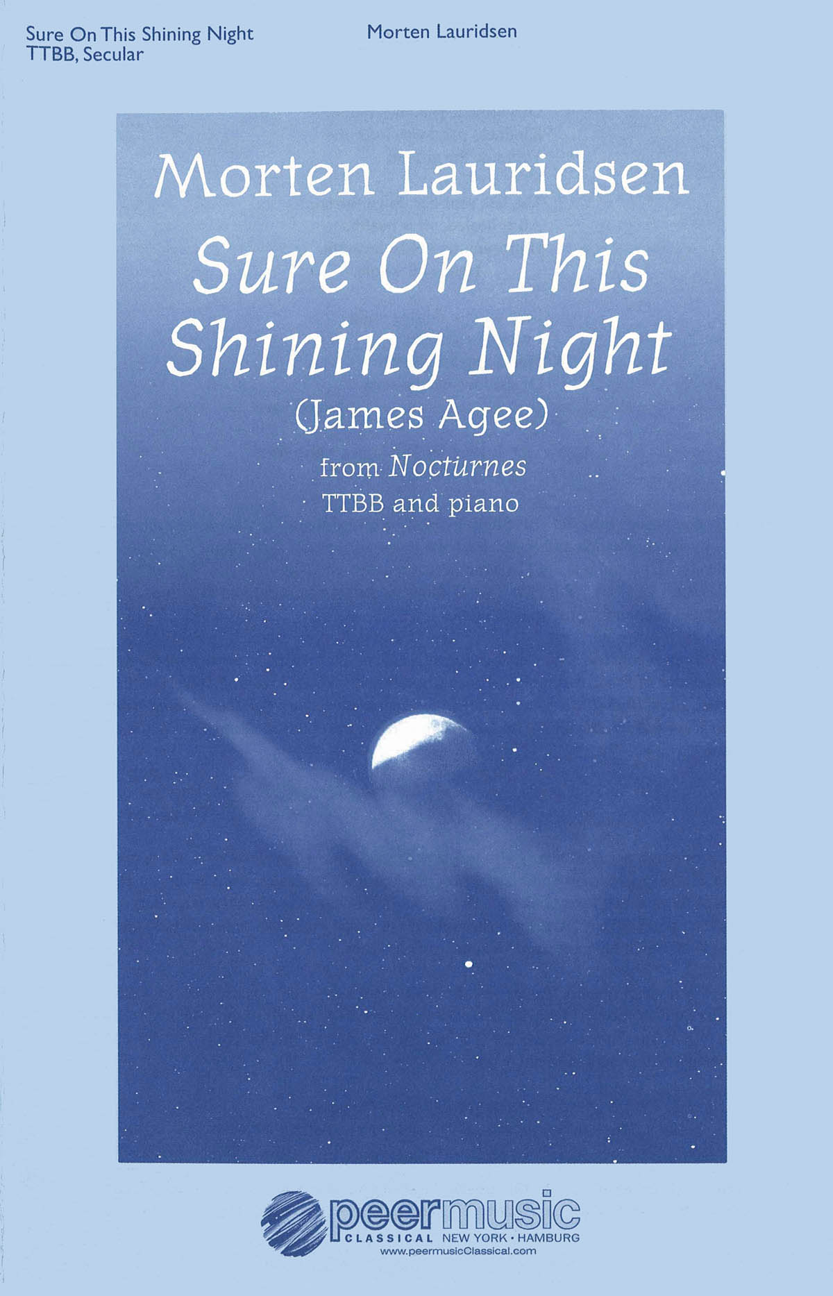 Morten Lauridsen: Sure On This Shining Night (SATB)