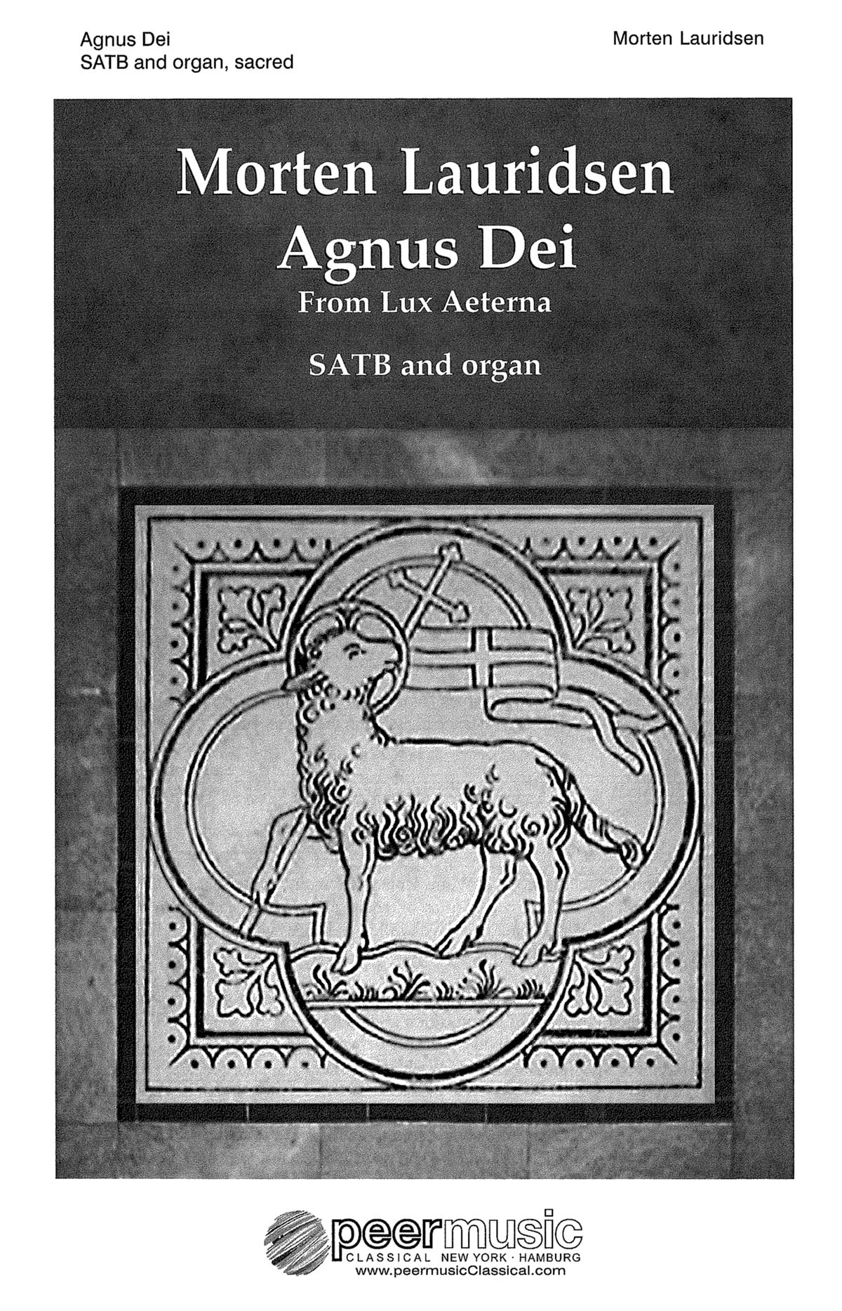 Morton Lauridsen: Agnus Dei