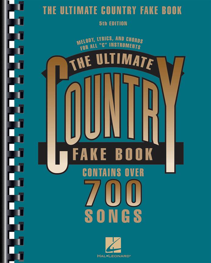 The Ultimate Country Fake Book – 5th Edition(C Instruments)