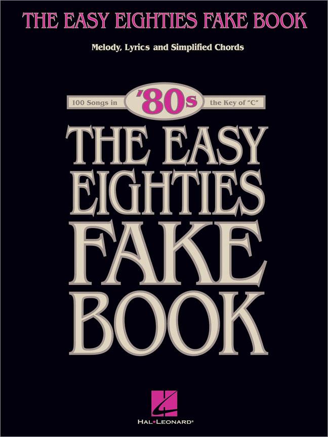 The Easy Eighties Fake Book