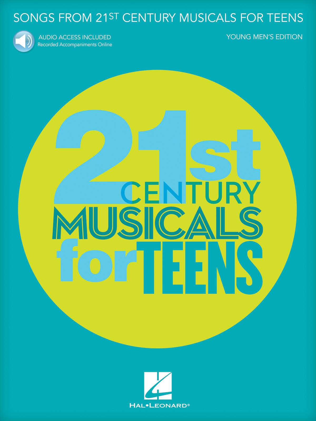 Songs from 21st Century Musicals for Teens