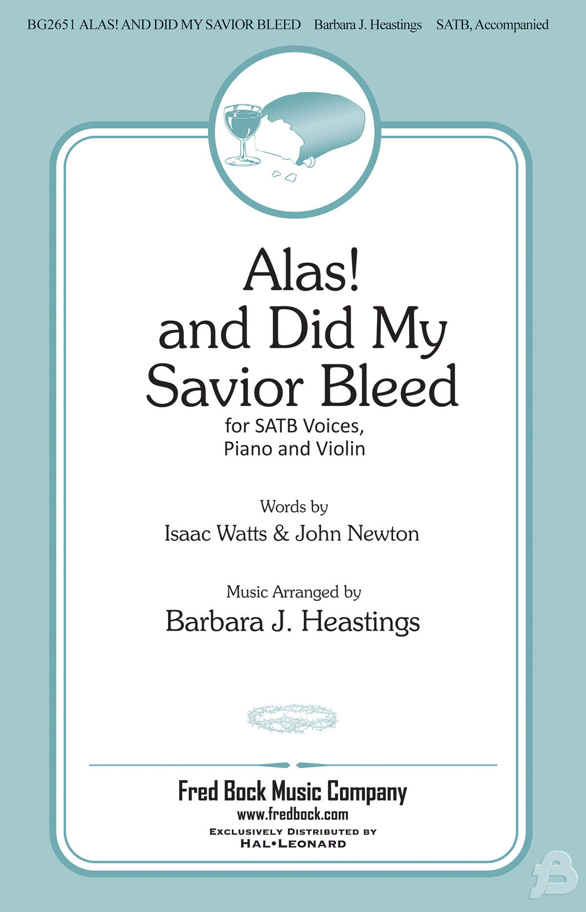 Alas And Did My Savior Bleed