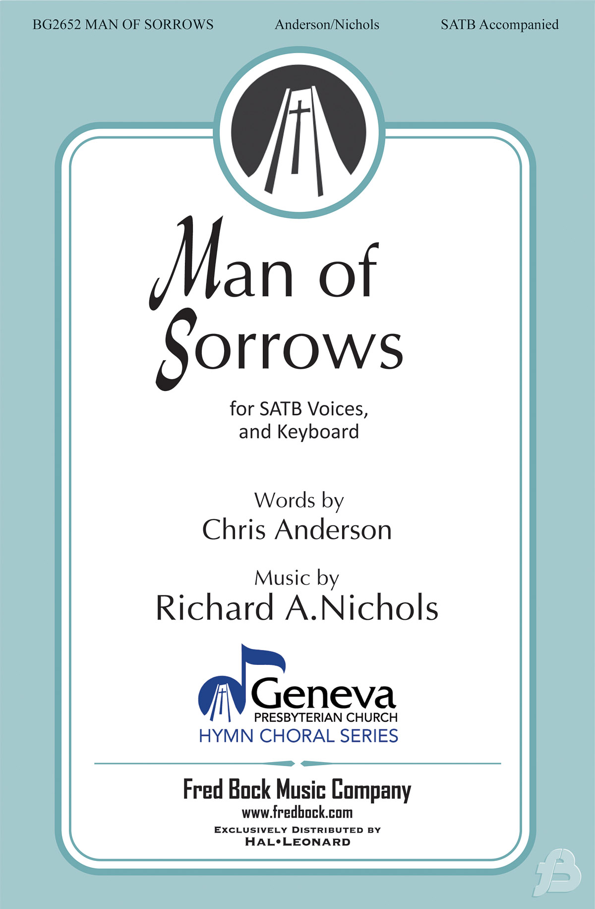 Richard Nichols: Man of Sorrows (SATB)