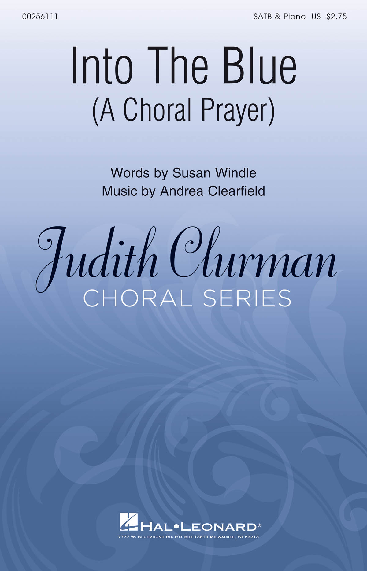 Into the Blue: A Choral Prayer