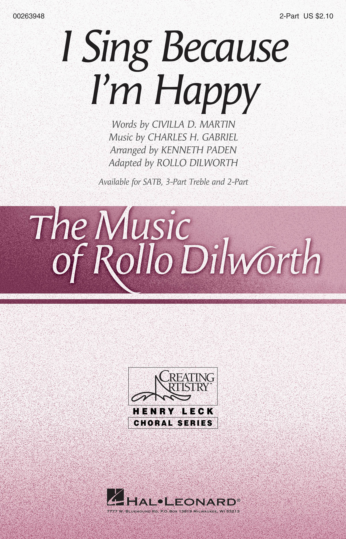 Rollo Dilworth: I Sing Because I'm Happy (2-Part)
