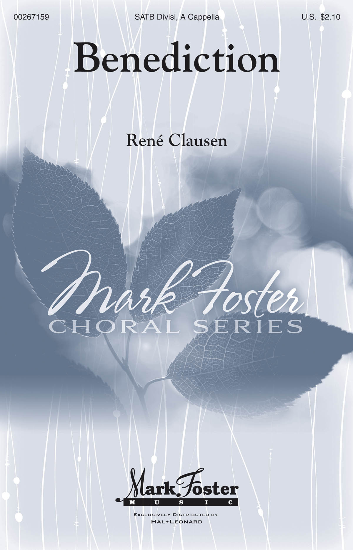 Rene Clausen: Benediction (SATB)