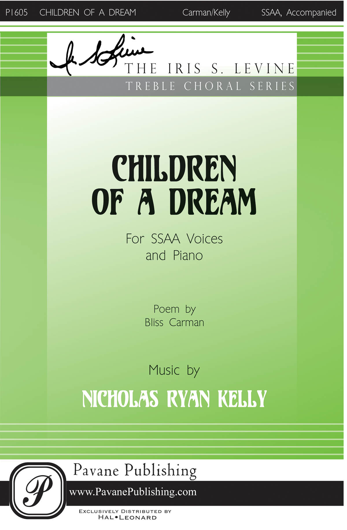 Nicholas Kelly: Children of a Dream (SSAA)
