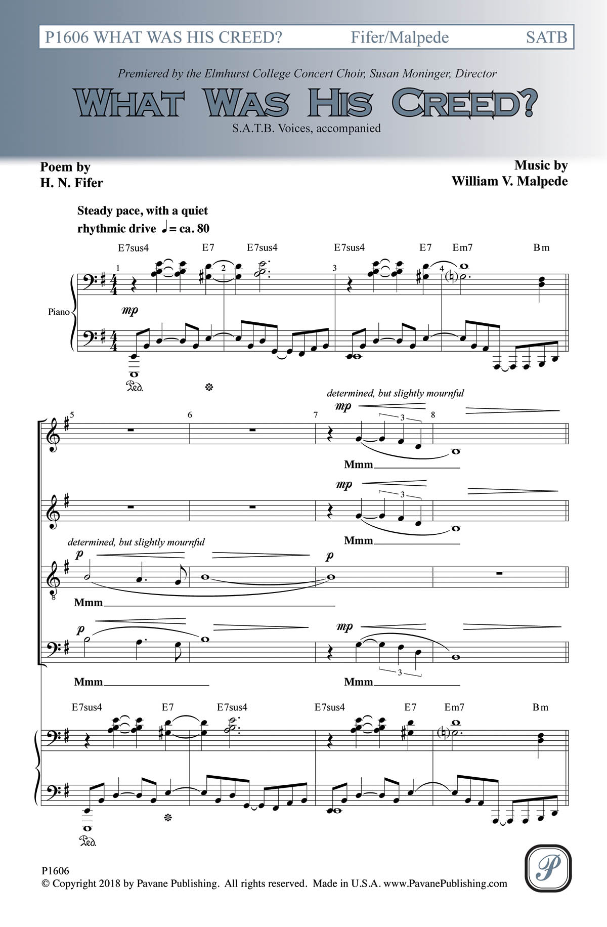 William Malpede: What Was His Creed (SATB)