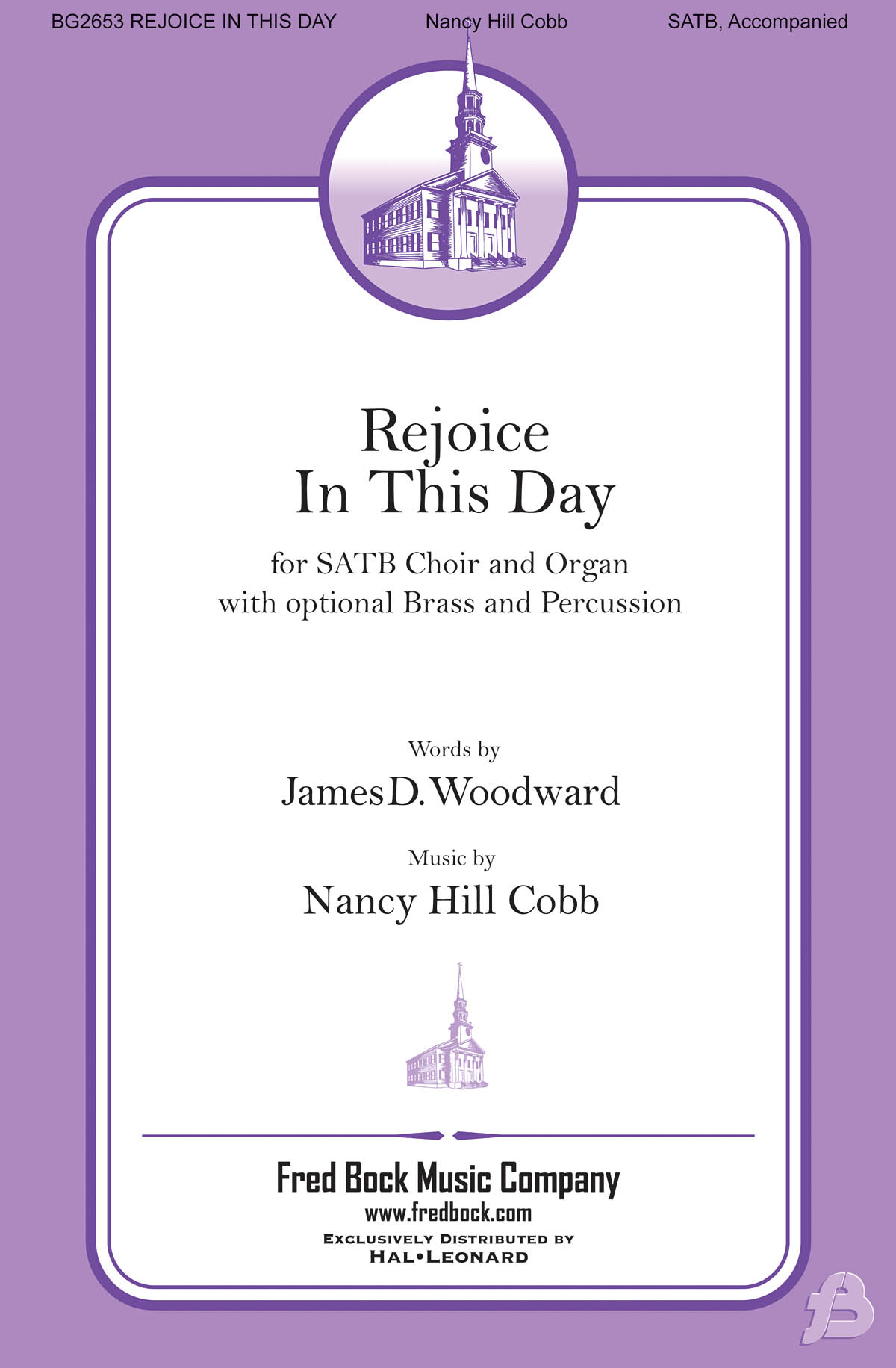 Nancy Hill Cobb: Rejoice In This Day (SATB)