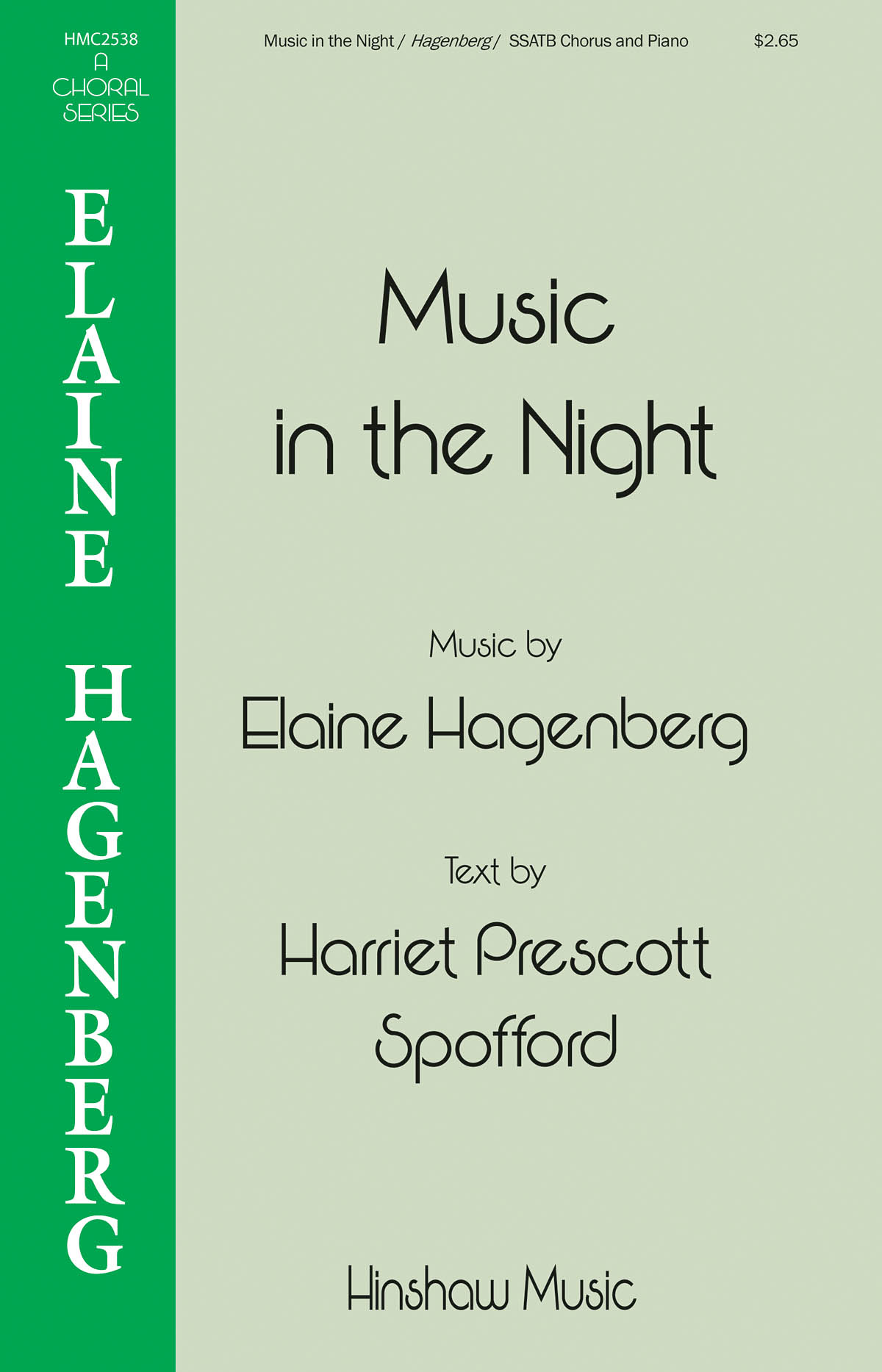 Elaine Hagenberg: Music in the Night (SATB)