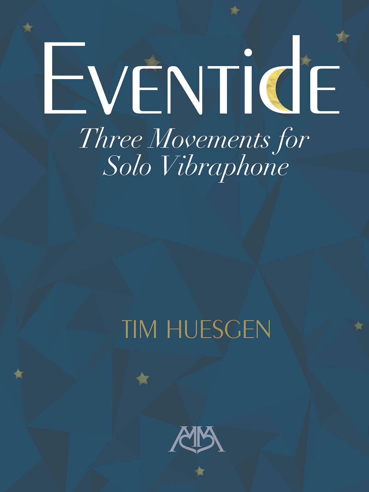 Tim Huesgen: Eventide - Three Movements for Solo Vibraphone