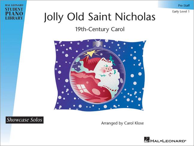 Jolly Old St. Nicholas(Hal Leonard Student Piano Library Showcase Solo Level 1/Pre-Reading)