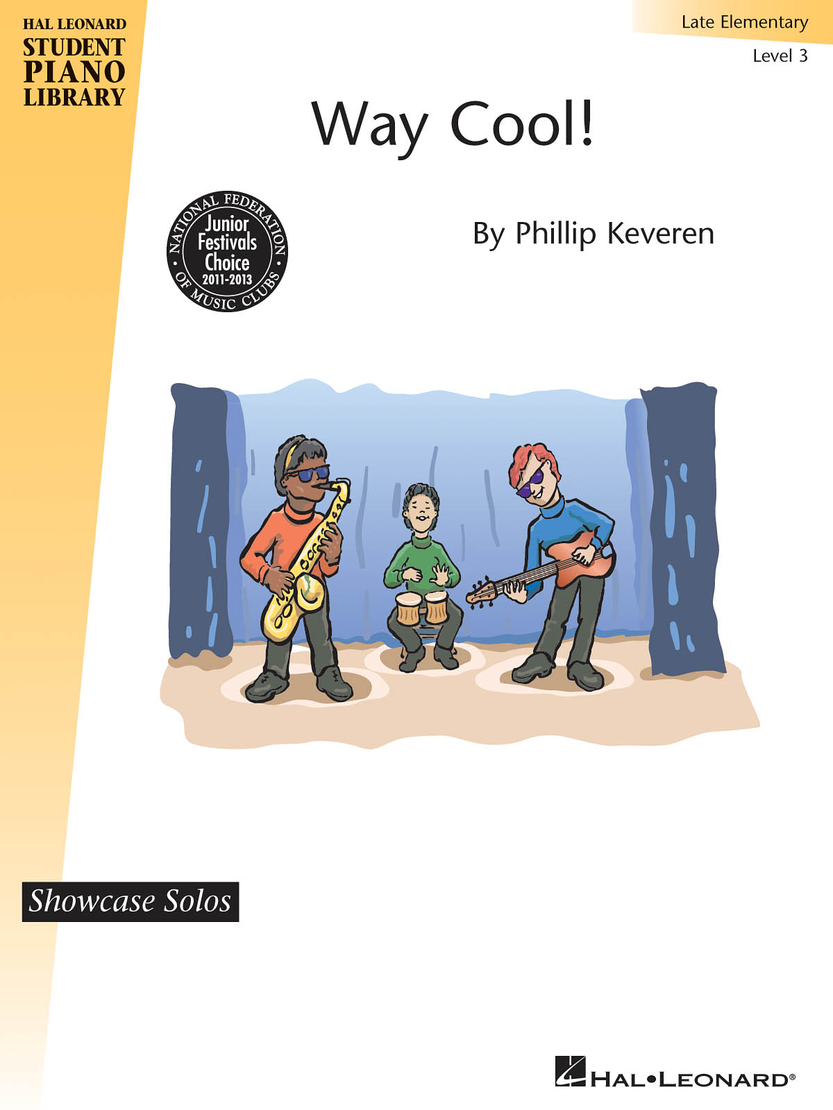 Way Cool!(Hal Leonard Student Piano Library Showcase Solo Level 3/Late Elementary)