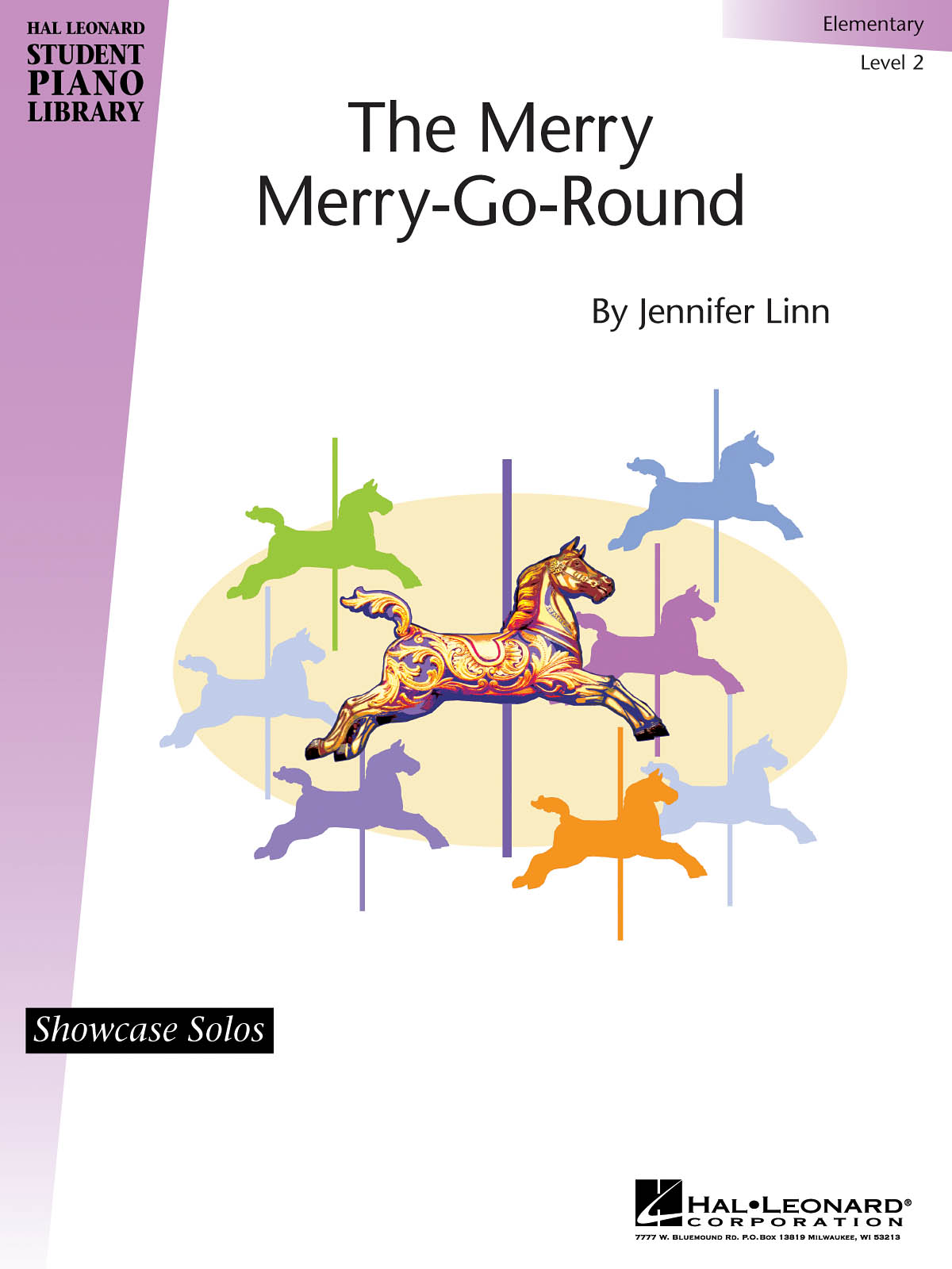 The Merry Merry-Go-Round(Hal Leonard Student Piano Library Elementary Showcase Solo)