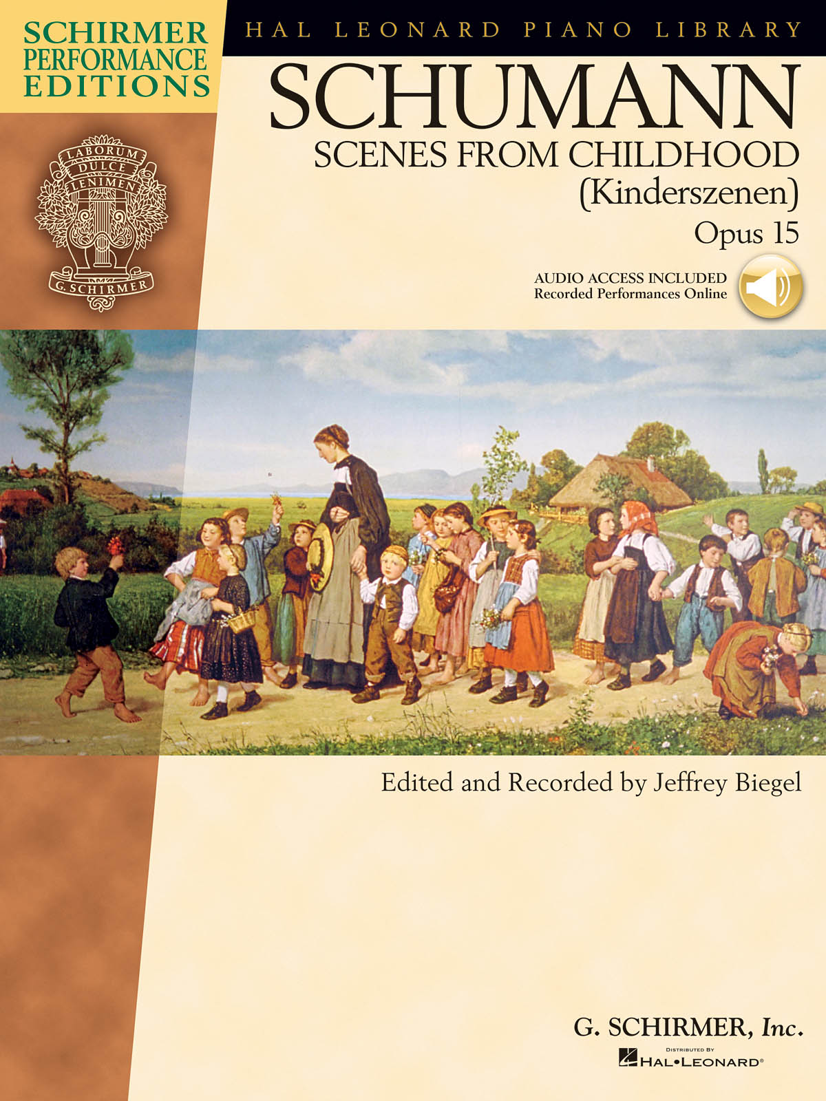 Scenes From Childhood, Opus 15(Schirmer Performancee Editions)